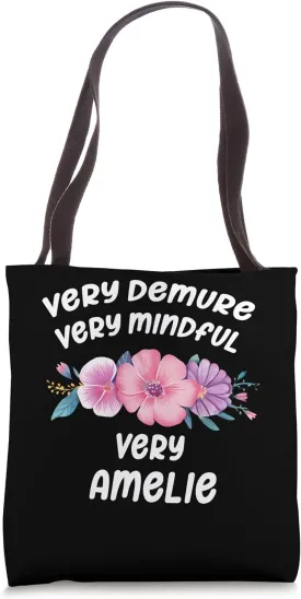 Amelie Personalized Very Demure Very Mindful Amelie Name Tote Bag
