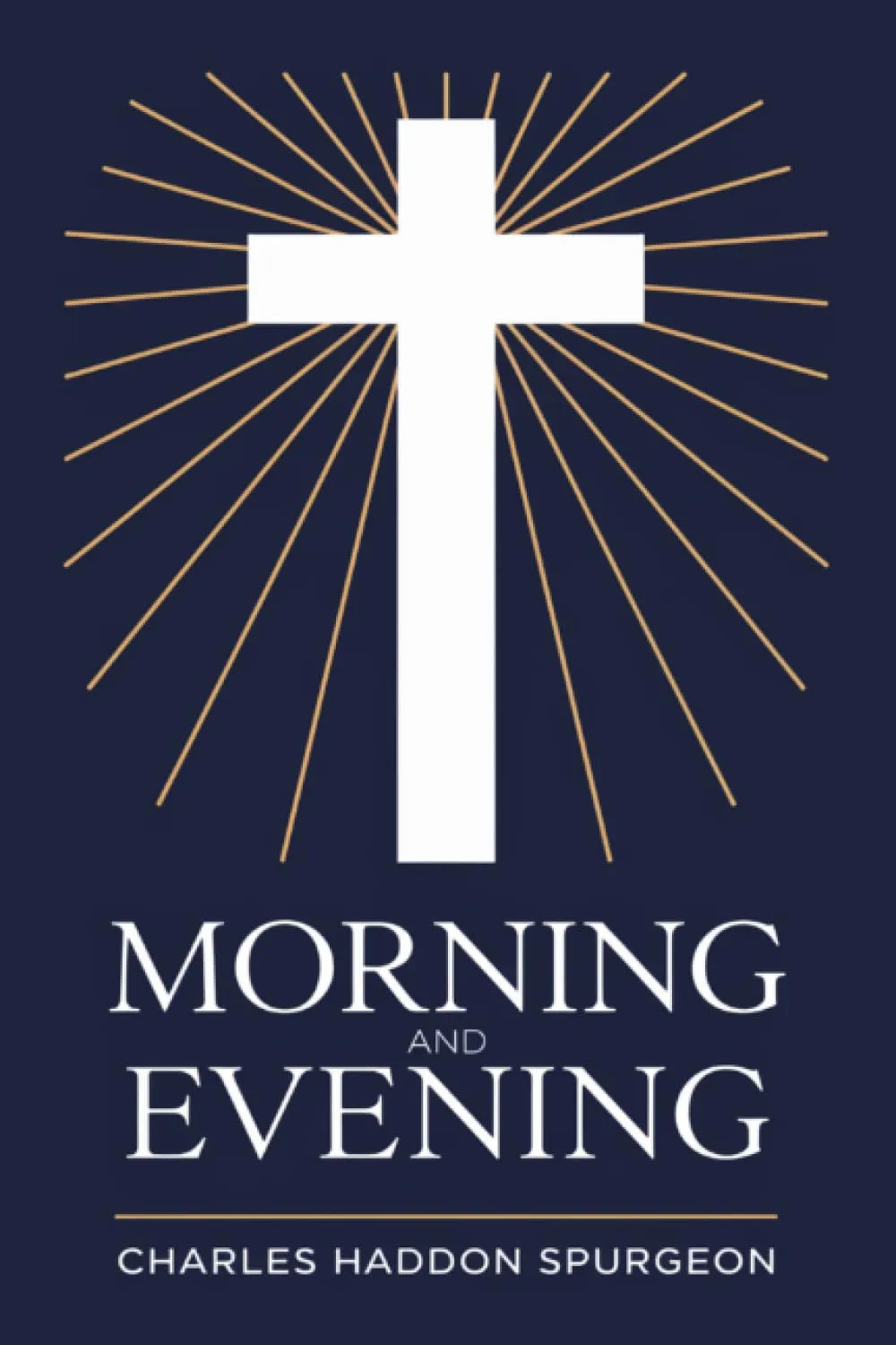 Morning and Evening Paperback  December 12, 2024