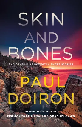 Skin and Bones: And Other Mike Bowditch Short Stories (Mike Bowditch Mysteries) Hardcover  May 13, 2025